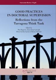 GOOD PRACTICES IN DOCTORAL SUPERVISION